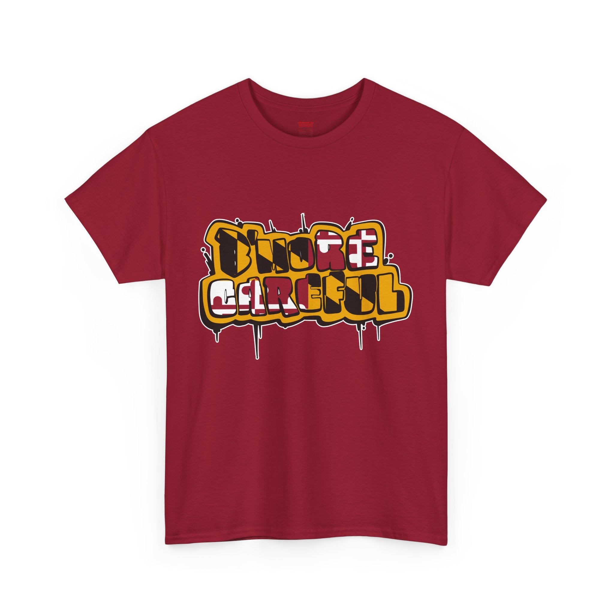 FURDreams Original “Careful” Unisex Heavy Cotton Tee