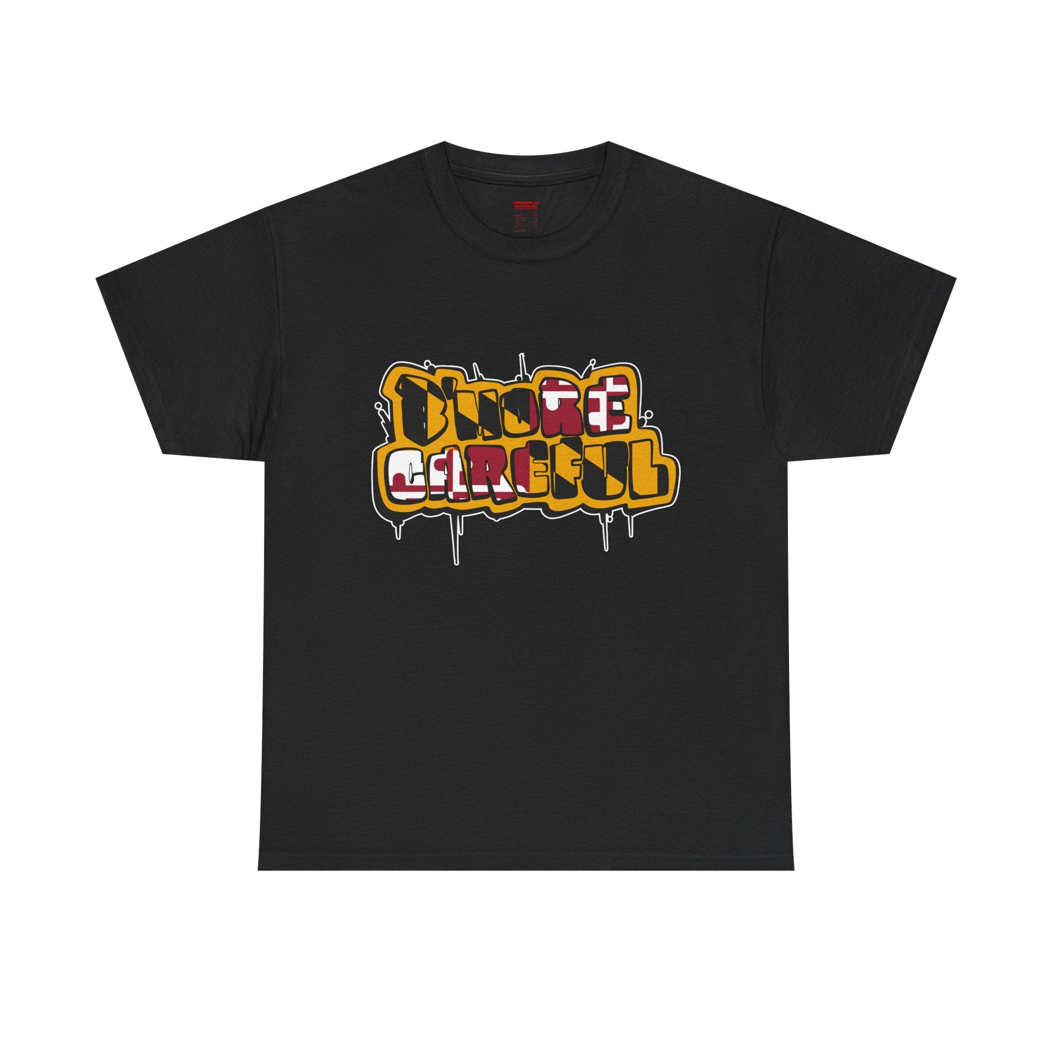 FURDreams Original “Careful” Unisex Heavy Cotton Tee