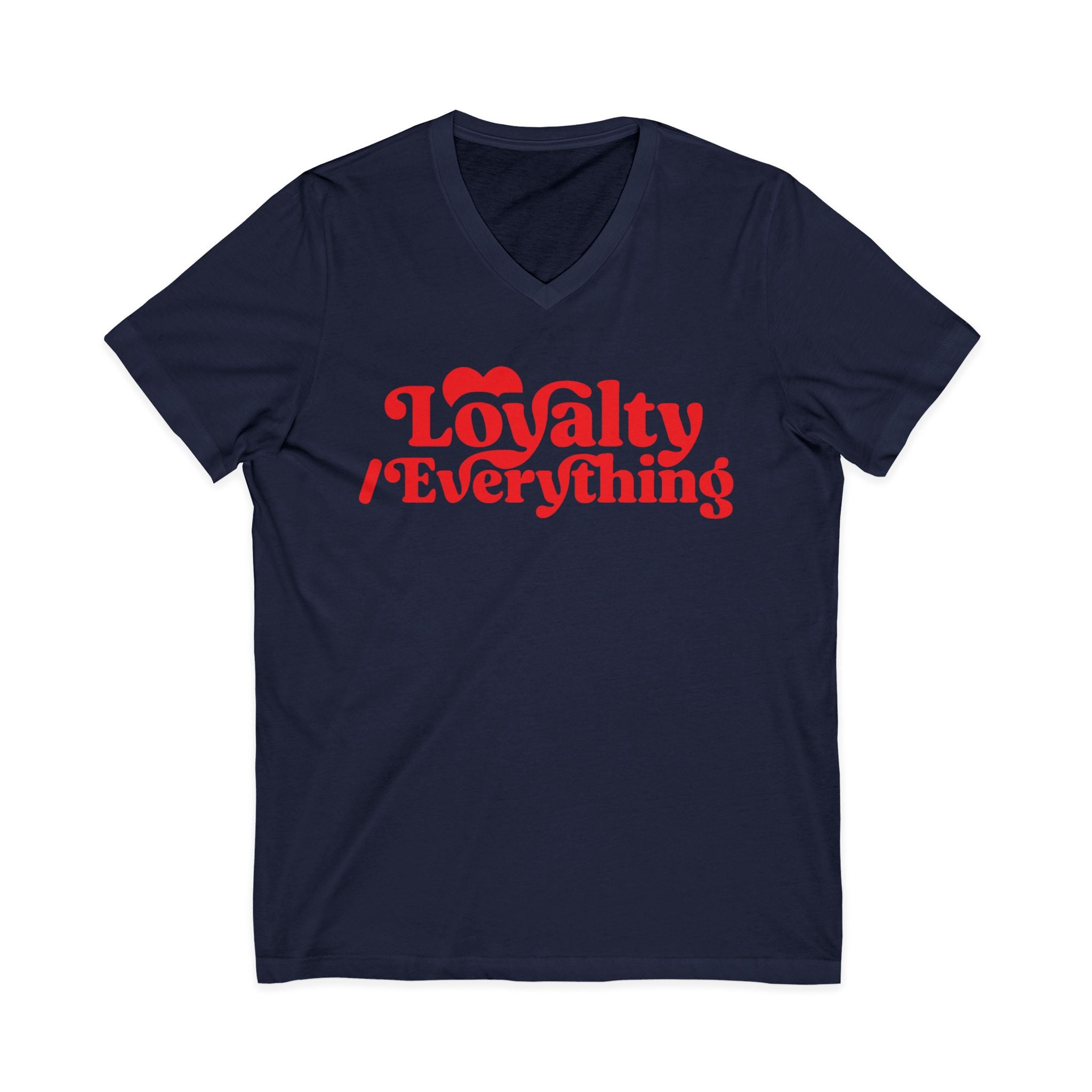 FURDreams Team Originals “Loyaltyovereverything ” V V-Neck Tee Shirt