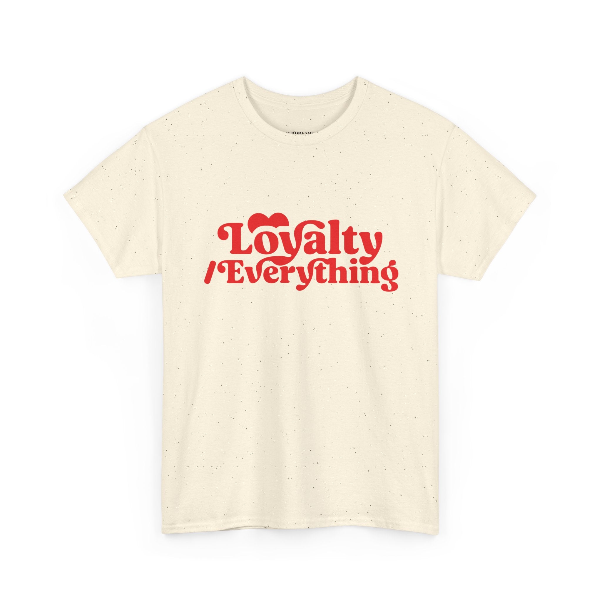 FURDREAMS Team Originals “loyaltyovereverything” V Unisex Heavy Cotton Tee