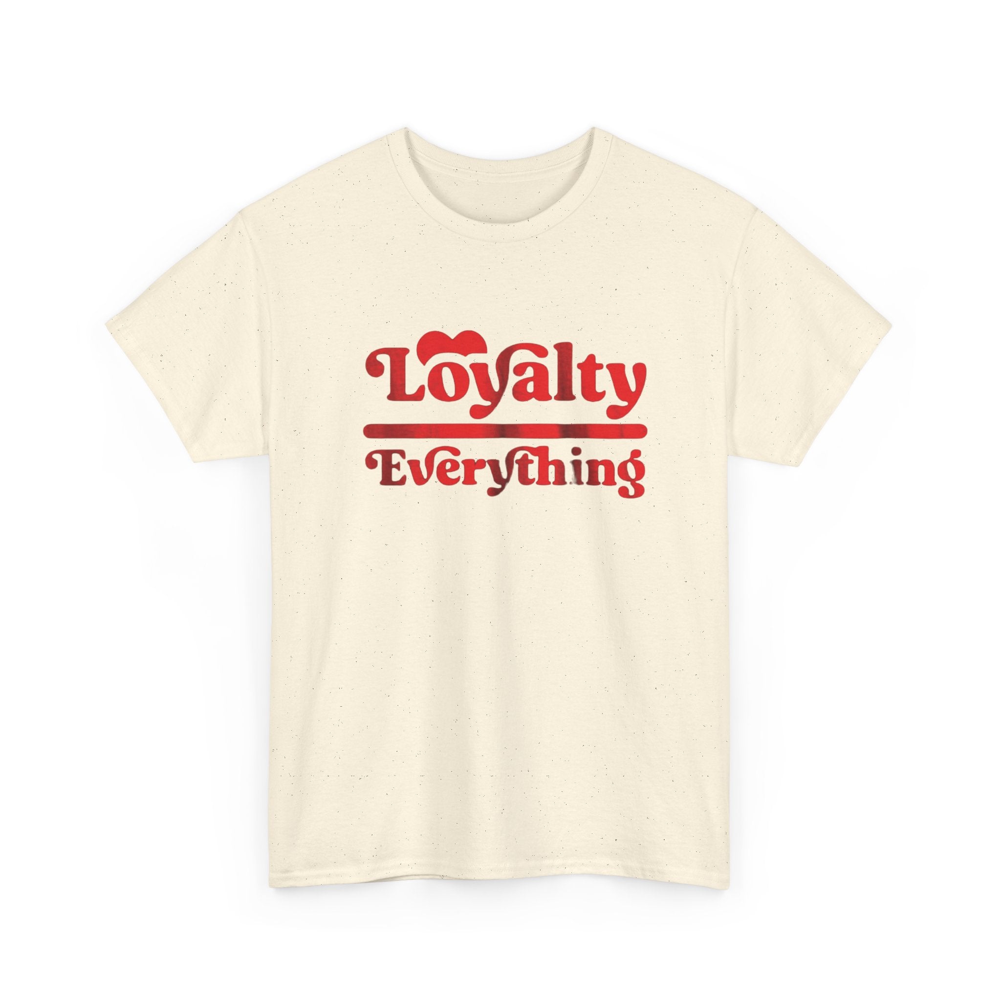 FURDreams Team Originals “loyaltyovereverything” IV Unisex Heavy Cotton Tee