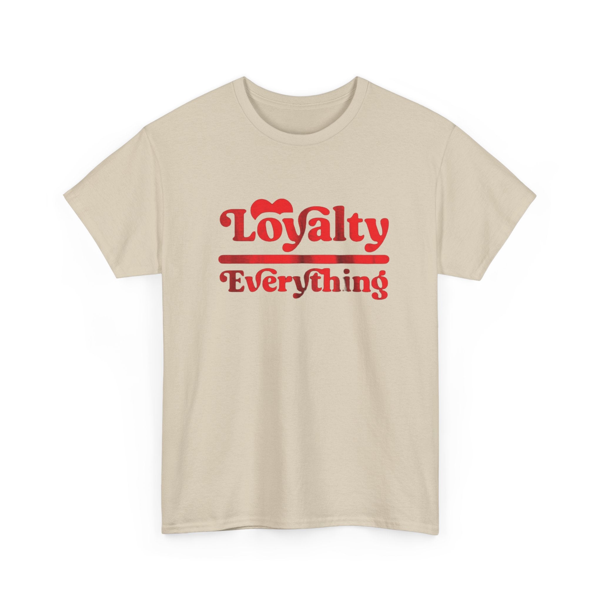 FURDreams Team Originals “loyaltyovereverything” IV Unisex Heavy Cotton Tee